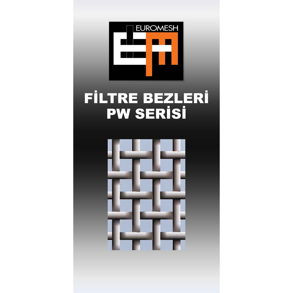 EUROMESH PW serisi filtre bezleri